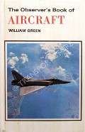 Book cover of The Observer's Book of Aircraft  by GREEN, William 